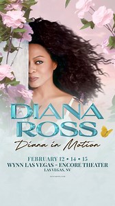The DIANA IN MOTION TOUR begins this Thursday 2/12 at the Encore Theater at Wynn Las Vegas. I’m so excited to see you 🦋 dianaross.com/tour #dianaross #dianainmotion #dianarossthankyou | Diana Ross