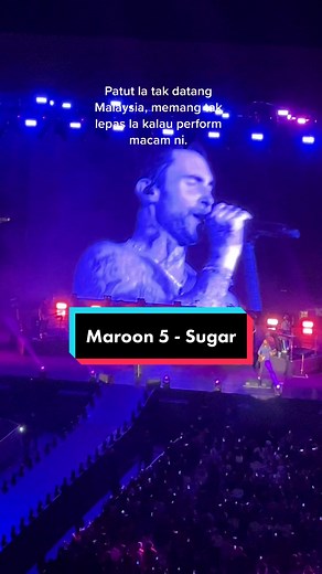 Maroon 5 World Tour 2022 - Sugar