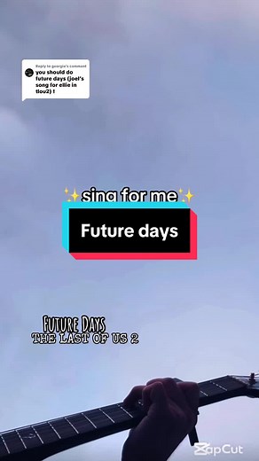 Future Days: Singalong from The Last of Us 2