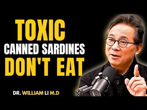 10 Canned Sardine Brands to Avoid And 4 That Are ACTUALLY Great | Dr. William Li