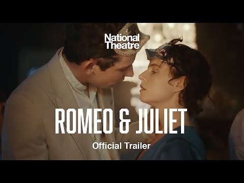Romeo & Juliet with Josh O'Connor and Jessie Buckley | Official Trailer | National Theatre at Home