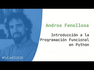 Introducción a la programación Funcional en Python - PyConES 2020