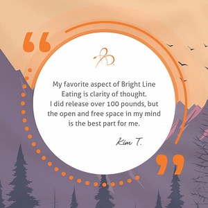 "My favorite aspect of Bright Line Eating is clarity of thought. I did release over 100 pounds, but the open and free space in my mind is the best part for me." -Kim T. Is Bright Line Eating right for you too? Learn more by taking our quiz: https://ble.life/bagmoi | Bright Line Eating