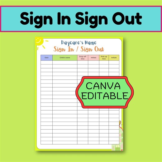 Daycare Sign in Sign Out Sheet, Childcare Attendance Log,printable Check in Out Form, Preschool Daily Sign in Sheet, Editable Canva Template - Etsy