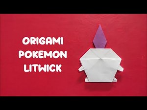 Origami Pokemon Litwick Easy | How To Fold Pokemon Litwick | Origami Instructions