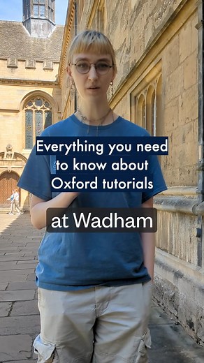 The University of Oxford on Instagram: "Elizabeth from @wadhamoxford explains everything you need to know about Oxford University tutorials 🗯️ #OxfordUni #OxfordUniversity #OxfordTutorial #OxfordEducation #OxfordStudent #OxfordUniStudent #StudyingAtOxford #ApplyingToOxford #WelcomeToOxford"