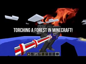 Burning down a forest with a flamethrower in Minecraft!