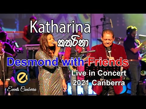 Katharina | කතරිනා | Desmond De Silva