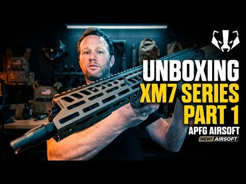 APFG XM7 SPEAR Airsoft Replica Unboxing - First Look & Comparison Series - Part 1