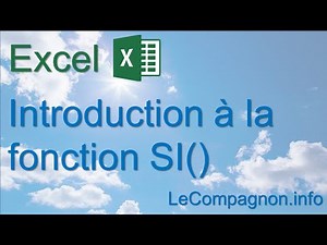 Excel : introduction à la fonction Si