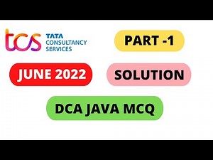 tcs elevate wings 1 DCA Java MCQ Solution June 2022 | tcs wings 1 | tcs dca 2022 | wings 1 in tcs