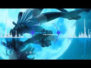 Nightcore - The Hills