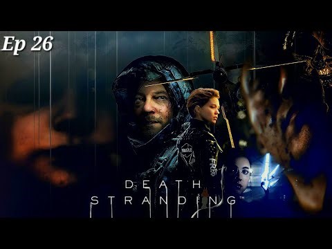 Death Stranding Let's play FR I Ep 26 : Le cadavre de Mama
