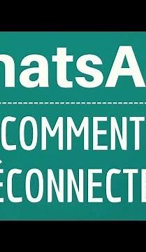 HORS LIGNE WhatsApp, comment se déconnecter de WhatsApp Messenger sur son TELEPHONE