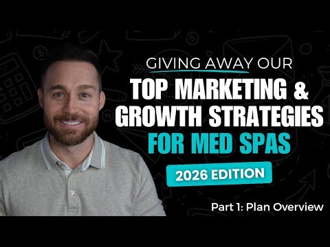 STEAL Our 2026 Med Spa Growth Framework: Exact Ad Strategies, Offers & 7-Figure Growth