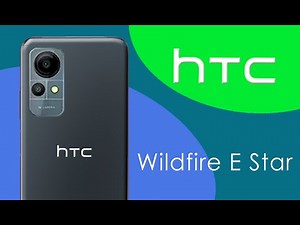 HTC Wildfire E Star Official Look, Design, Specifications, Camera, Features