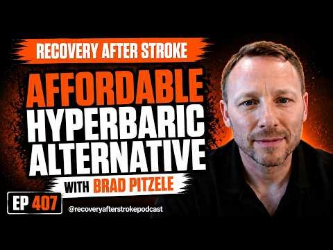 407. EWOT: The Low-Cost Alternative to Hyperbaric Oxygen Therapy: Brad Pitzele