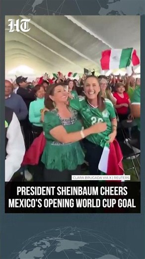 FIFA 2026: President Sheinbaum Jumps in Jubilation as Mexico Scores Its First Goal of the World Cup