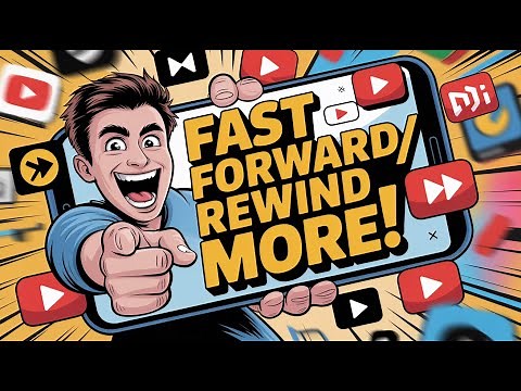 How to Fast Forward and Rewind More Than 10 Seconds in the YouTube App