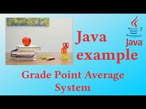 Grade point average system - Java Example