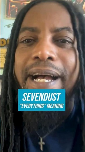 SEVENDUST: "Everything" meaning with Lajon Witherspoon 🤘