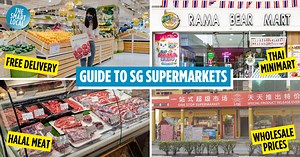 33 Supermarkets & Grocery Stores In SG, Including Unique Marts, Halal Outlets & 24/7 Outlets