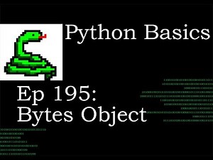 Python Basics Bytes Object