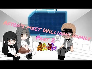 Afton's meet Williams family|| Williams family reacts|| part 2