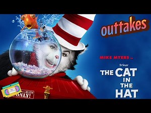 Dr. Seuss' The Cat in the Hat (2003) | Outtakes