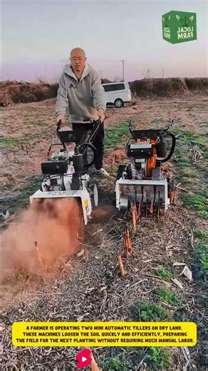 A farmer is operating two mini automatic tillers on dry land
