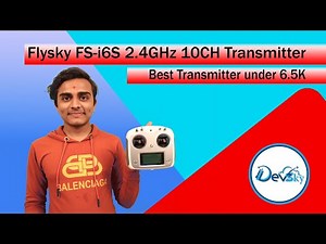 Flysky FS-i6S 2.4GHz 10CH Transmitter || FS-iA10B Receiver || Unboxing & Understanding