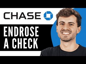 How To Endorse A Check For Mobile Deposit Chase (2025) - Quick Guide