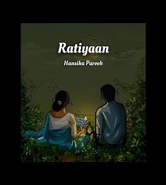 Ratiyaan Full Song (Lyrics)-Hansika Pareek
