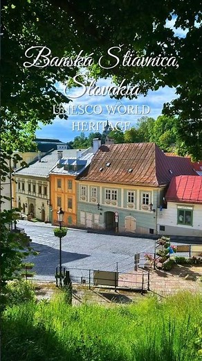 UNESCO WORLD HERITAGE SITES - Banská Štiavnica, Slovakia 😍