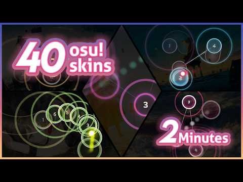 40 osu! Skins in 2 Minutes!