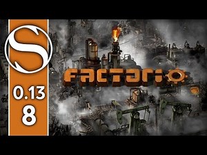 FACTORIO 0.13 - Let's Play Factorio 0.13 / Factorio 0.13 Gameplay - Part 8