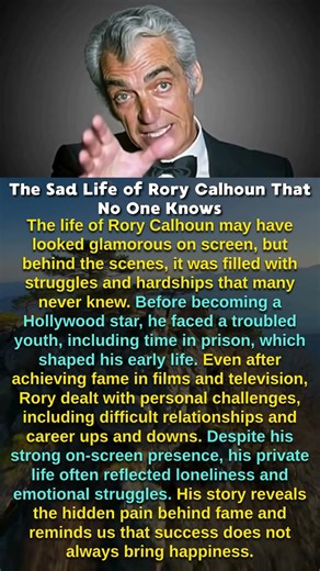 The Sad Life of Rory Calhoun That No One Knows #shorts