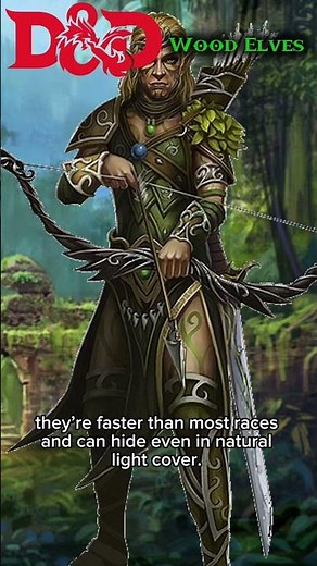 The Swift and Silent Wood Elves of Dungeons & Dragons #dnd5e #dnd #woodelves #woodelf #dndlore