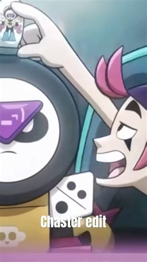 Chaster edit #brawlstars