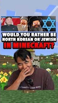 Would you rather be North Korean or Jewish in Minecraft-North Korean reacts to @GuyBord0 #minecraft