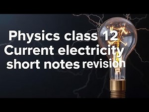 Current Electricity Physics Class 12 Revision #currentelectricity