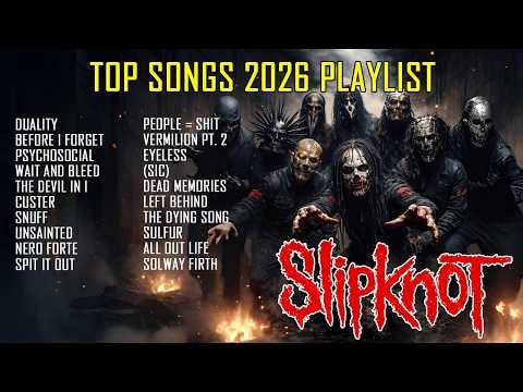 Slipknot Full Album Greatest Hits – Ultimate Heavy Metal Compilation 2026
