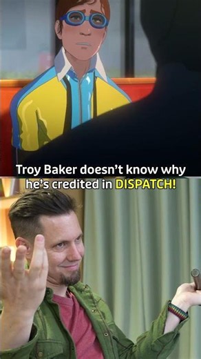 Troy Baker doesn't know why he is in the credits of Dispatch?
