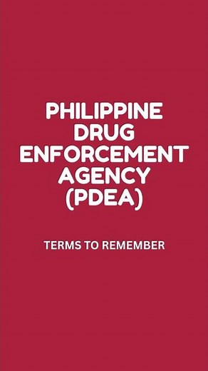 Philippine Drug Enforcement Agency (PDEA) | Terms to Remember