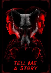 Tell Me a Story - stream tv show online
