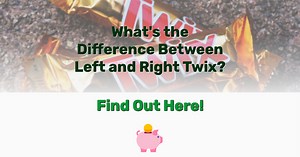 What's the Difference Between Left and Right Twix: Find Out Here - Frugal Living - Lifestyle Blog