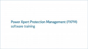 Power Xpert Protection Management (PXPM) software training - Eaton videos
