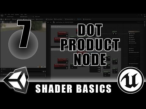 Dot Product Node - Shader Graph Basics - Episode 7
