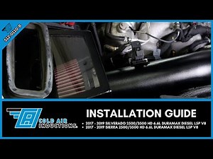 How to Install a Cold Air Inductions Intake on a 2017–2019 Silverado or Sierra HD (6.6L Duramax)