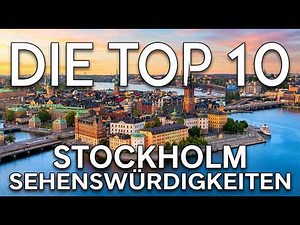 Top 10 Stockholm sights for your 2026 Sweden holiday